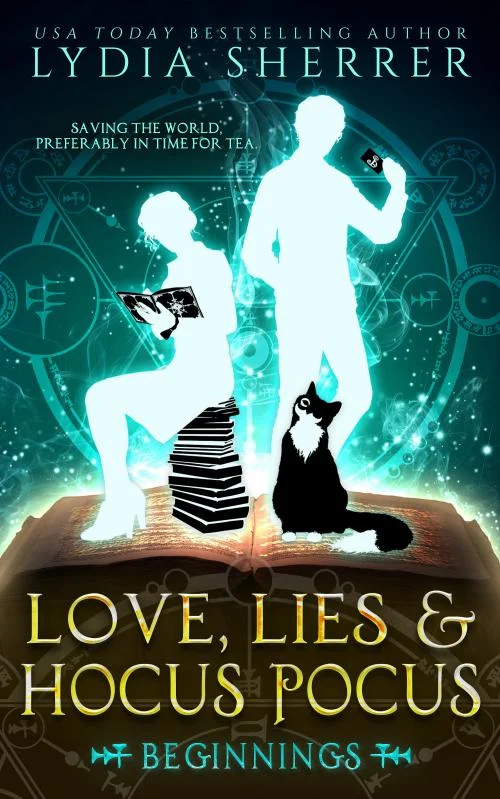 Love, Lies, and Hocus Pocus Beginnings Book by Lydia Sherrer