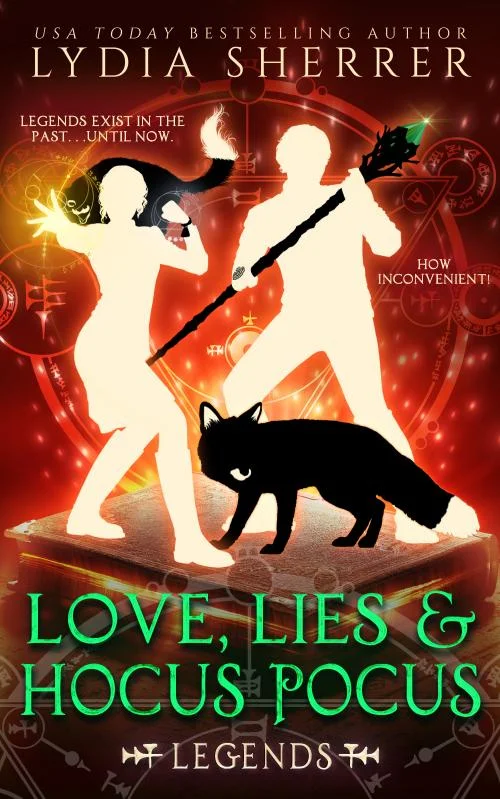 Love, Lies, and Hocus Pocus Legends Book by Lydia Sherrer