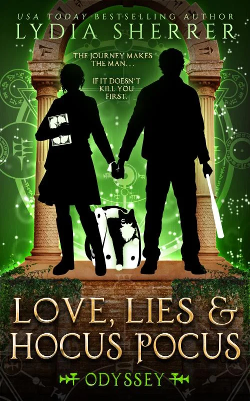 Love, Lies, and Hocus Pocus Odyssey Book by Lydia Sherrer