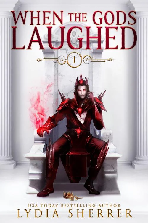 When The Gods Laughed Book by Lydia Sherrer. Land Of Ashlar Book 1